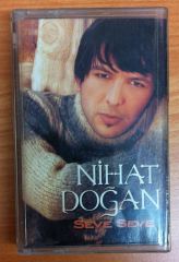 NİHAT DOĞAN - SEVE SEVE KASET 2.EL