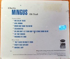 CHARLES MINGUS - OH YEAH (1962) 1999 RHINO REISSUE CD 2.EL
