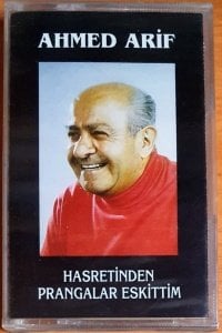 AHMED ARİF - HASRETİNDEN PRANGALAR ESKİTTİM - KASET SIFIR