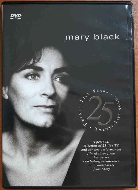 MARY BLACK - TWENTY FIVE YEARS TWENTY FIVE SONGS (2008) - DVD 2.EL