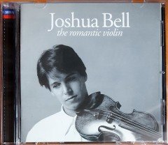 JOSHUA BELL - THE ROMANTIC VIOLIN (2004) DECCA CD 2.EL