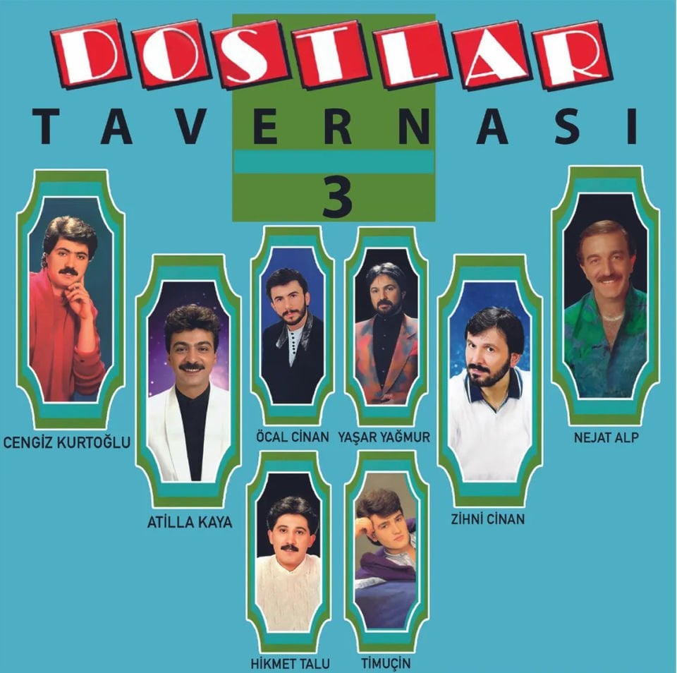 DOSTLAR TAVERNASI - VOL 3 / ÇEŞİTLİ SANATÇILAR CENGİZ KURTOĞLU ATİLLA KAYA NEJAT ALP - CD TAVERNA/ARABESK AMBALAJINDA SIFIR