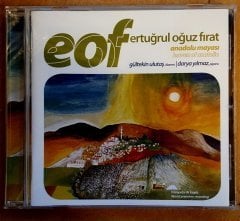 ERTUĞRUL OĞUZ FIRAT (EOF): ANADOLU MAYASI, GÜLTEKİN ULUTAŞ, DARYA YILMAZ (2009) - CD 2.EL