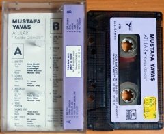 MUSTAFA YAVAŞ - ATLILAR / KARDA GÖMÜLÜ (1990) - KASET POLİN 2.EL