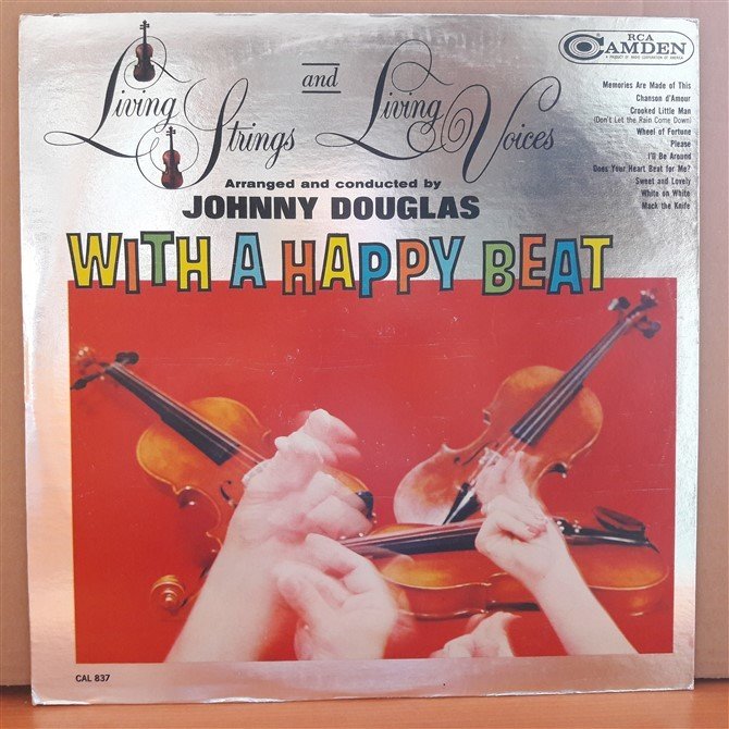 LIVING STRINGS AND LIVING VOICES JOHNNY DOUGLAS - WITH A HAPPY BEAT - LP 2.EL PLAK