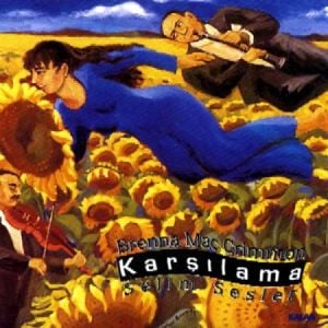 BRENA MACCRIMON & SELİM SESLER - KARŞILAMA (1998) CD SIFIR KALAN MÜZİK