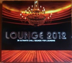 LOUNGE 2012 / 36 ULTIMATE CHILL SOUNDS FOR LOUNGING (2012) - 2CD 2.EL