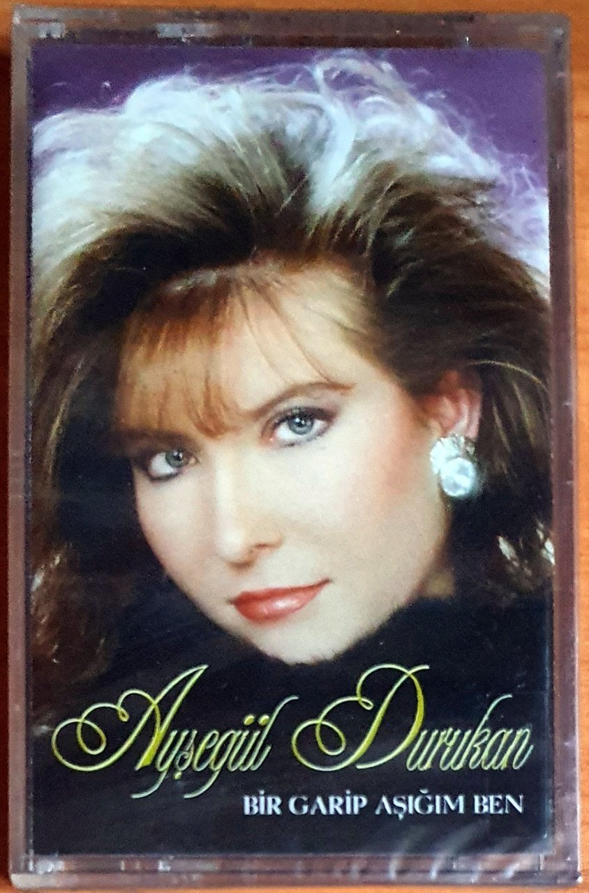 AYŞEGÜL DURUKAN - BİR GARİP AŞIĞIM BEN (1999) - KASET SIFIR