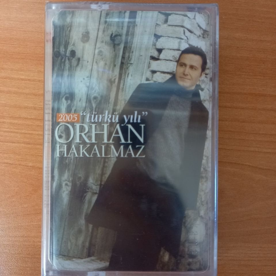 ORHAN HAKALMAZ - 2005 TÜRKÜ YILI - KASET SIFIR