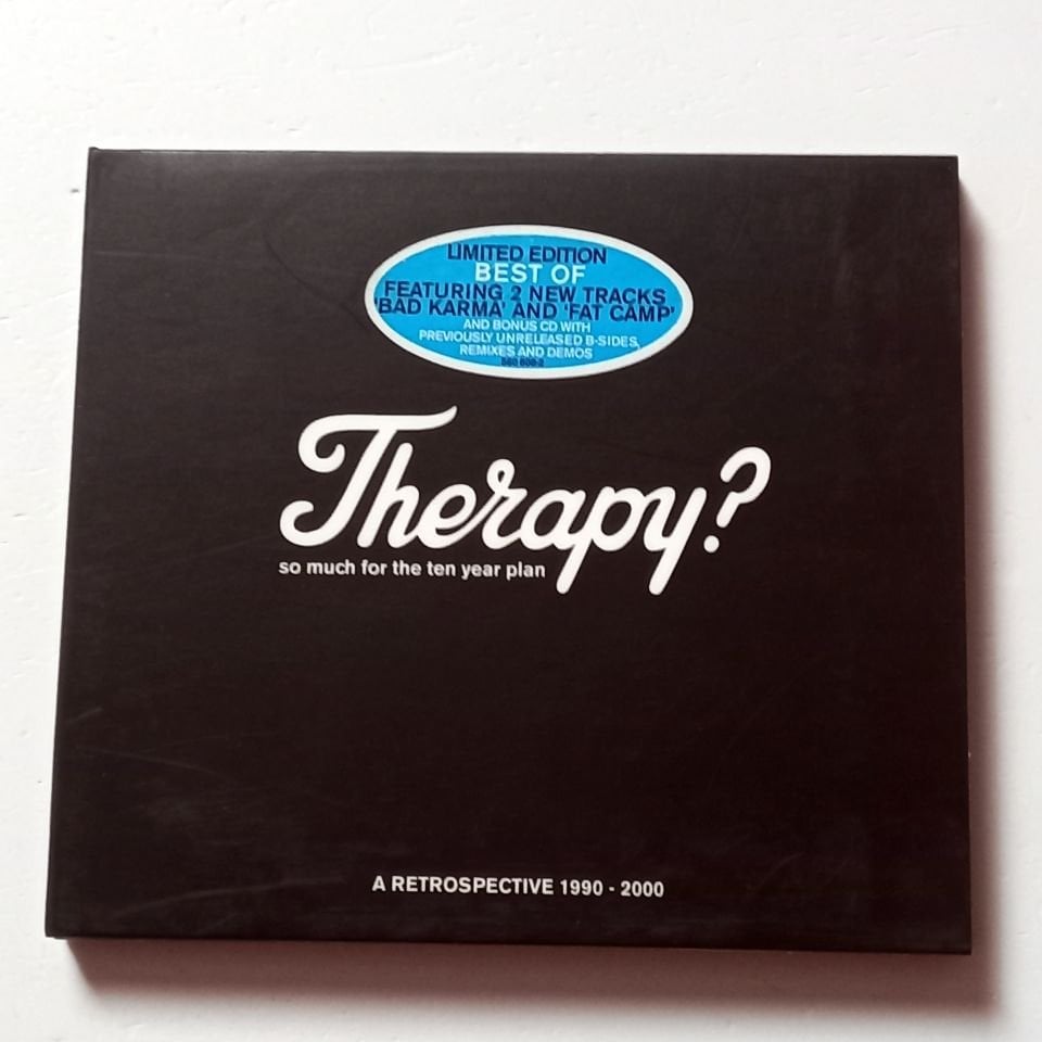 THERAPY? – SO MUCH FOR THE TEN YEAR PLAN: A RETROSPECTIVE 1990 - 2000 (2000) - 2CD COMPILATION LIMITED EDITION DIGIPAK 2.EL