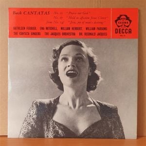 BACH: CANTATAS NO 11, NO 67, NO 147 / KATHLEEN FERRIER, ENA MITCHELL, WILLIAM HERBERT, WILLIAM PARSONS, THE CANTATA SINGERS, THE JACQUES ORCHESTRA, DR. REGINALD JACQUES (1959) - LP 2.EL PLAK