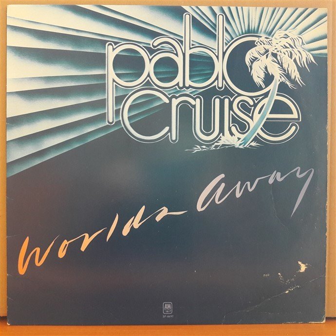 PABLO CRUISE - WORLD AWAY (1978) - LP 2.EL PLAK