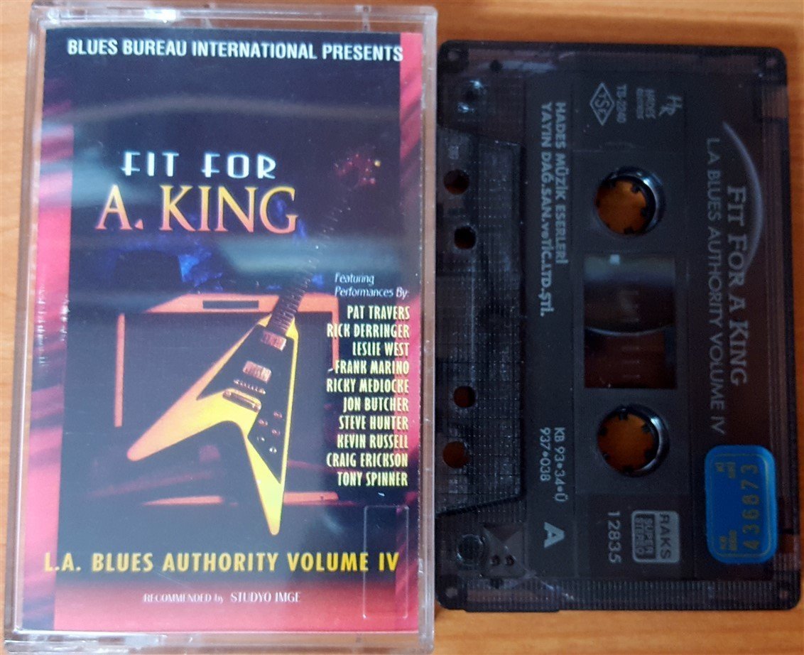 L.A. BLUES AUTHORITY VOLUME IV - FIT FOR A KING (1993) HADES CASSETTE MADE IN TURKEY ''USED''