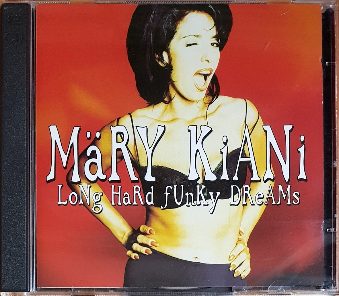 MARY KIANI - LONG HARD FUNKY DREAMS (1997) MERCURY 2CD 2.EL
