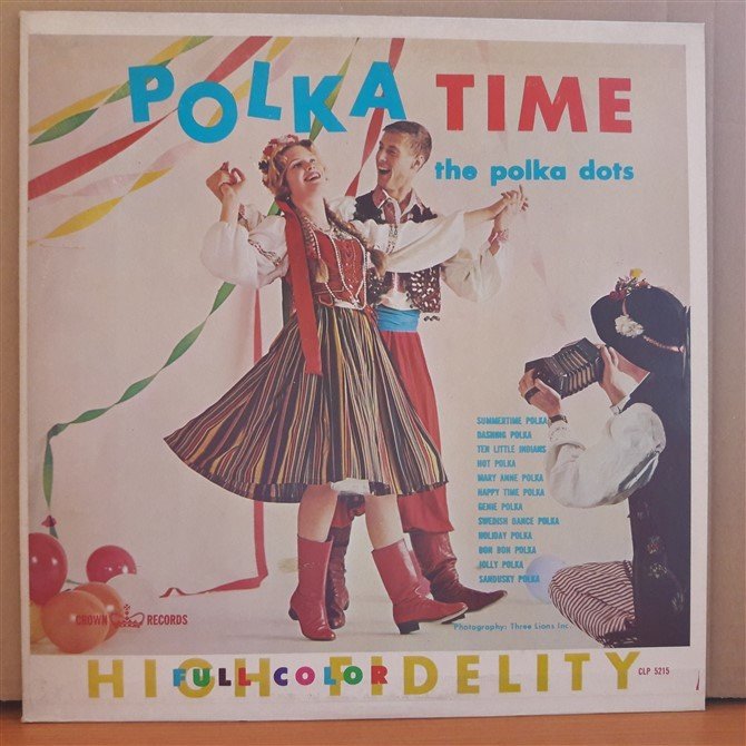 POLKA TIME - THE POLKA DOTS - LP 2.EL PLAK
