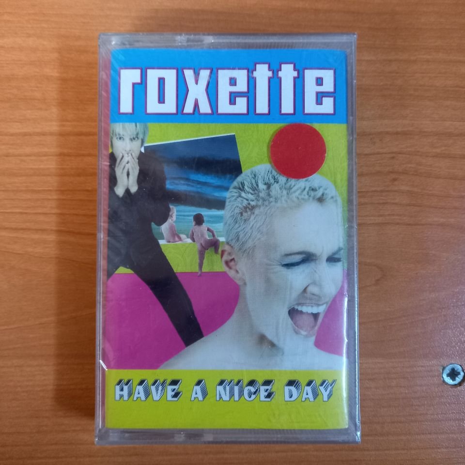 ROXETTE - HAVE A NICE DAY (1999) - KASET SIFIR