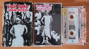 HALUK ÖZKAN - İDAM GECESİ - KASET 2.EL