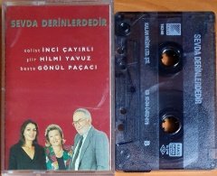 SEVDA DERİNLERDEDİR / İNCİ ÇAYIRLI, HİLMİ YAVUZ, GÖNÜL PAÇACI (1995) - KASET KALAN MÜZİK 2.EL