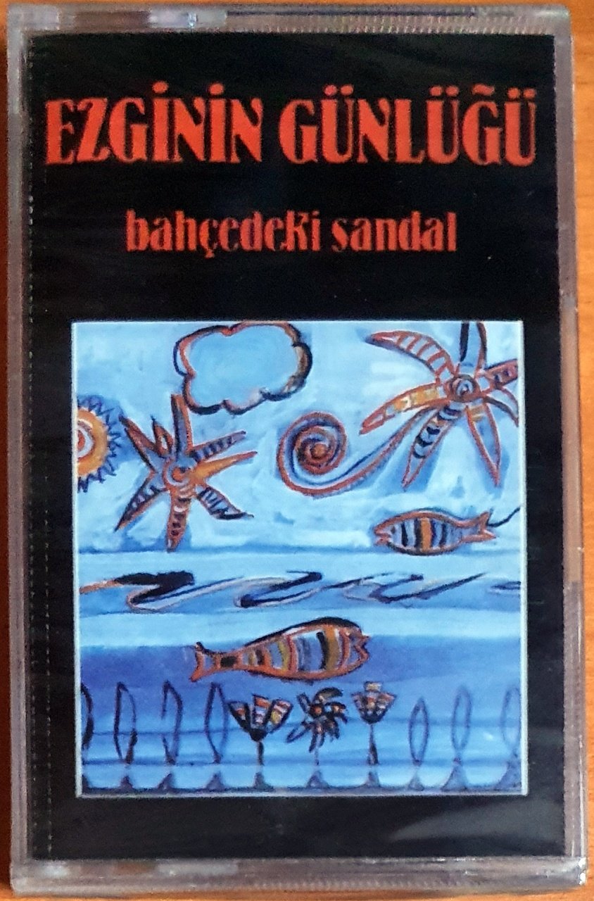 EZGİNİN GÜNLÜĞÜ - BAHÇEDEKİ SANDAL - KASET ADA MÜZİK SIFIR