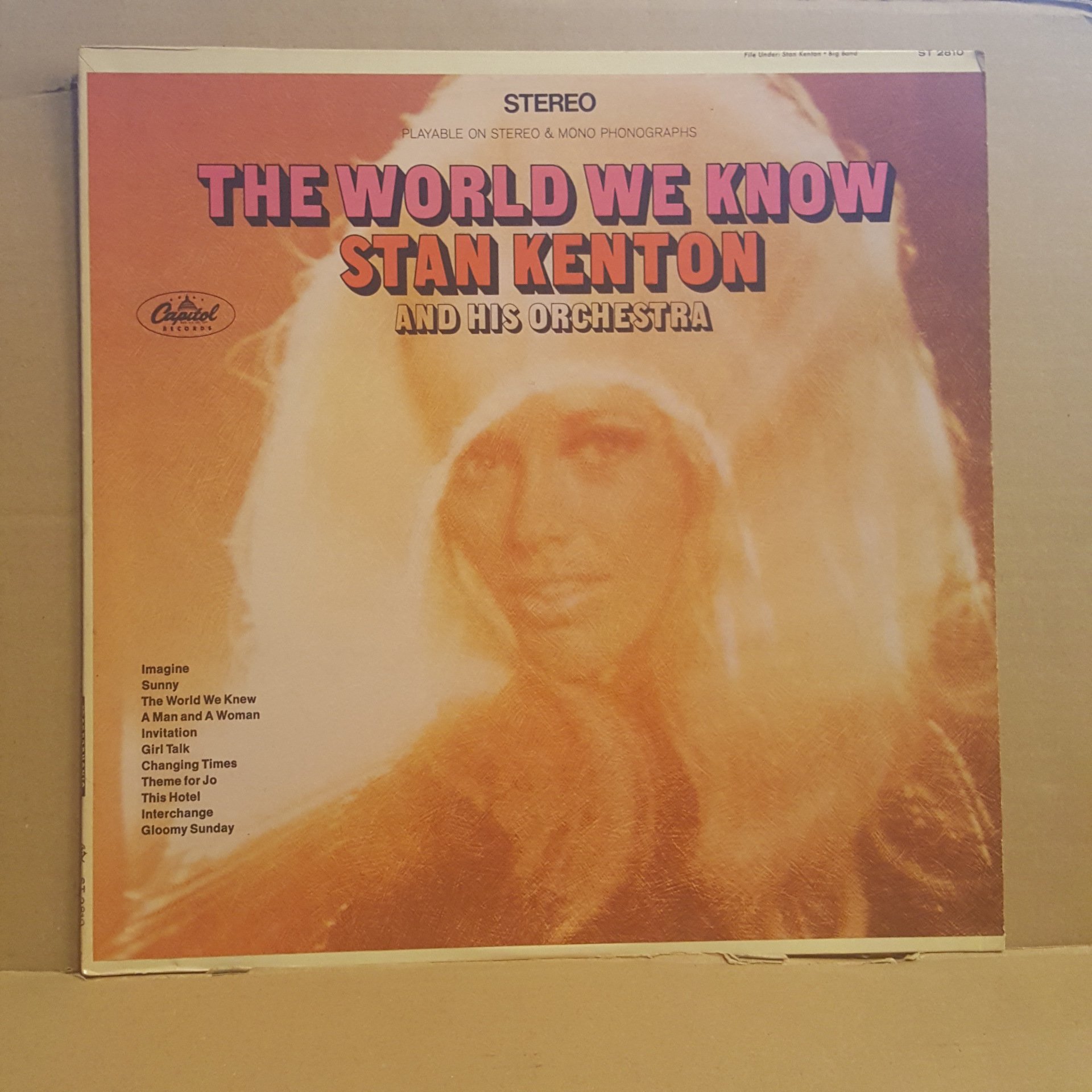 STAN KENTON AND HIS ORCHESTRA - THE WORLD WE KNOW (1967) - LP 2.EL PLAK