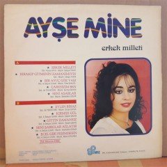 AYŞE MİNE - ERKEK MİLLETİ - LP PLAK 2.EL