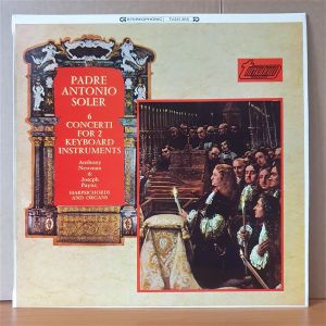PADRE ANTONIO SOLER / 6 CONCERTI FOR 2 KEYBOARD INSTRUMENTS / ANTHONY NEWMAN, JOSEPH PAYNE (1968) - LP 2.EL PLAK