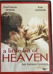 A LITTLE BIT OF HEAVEN - BİR TUTAM CENNET - GAEL GARCIA BERNAL - KATE HUDSON - DVD 2.EL