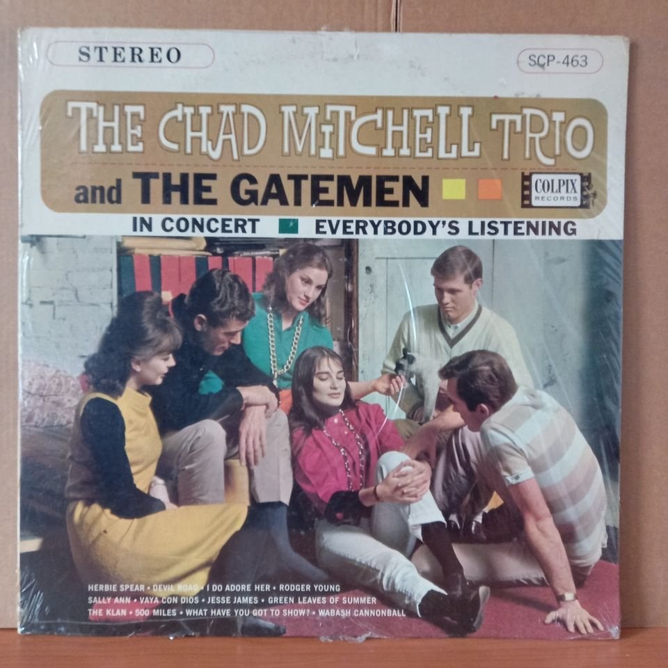THE CHAD MITCHELL TRIO AND THE GATEMEN – IN CONCERT / EVERYBODY'S LISTENING (1964) - LP DÖNEM BASKISI SIFIR PLAK