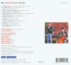 MICHAEL RIESSLER & SINGER PUR WITH VINCENT COURTOIS - AHI VIDA (2004) - CD ACT MUSIC DIGIPACK 2.EL