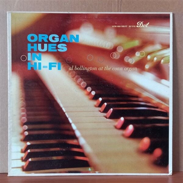 AL BOLLINGTON – ORGAN HUES IN HI-FI (1958) - LP 2.EL PLAK