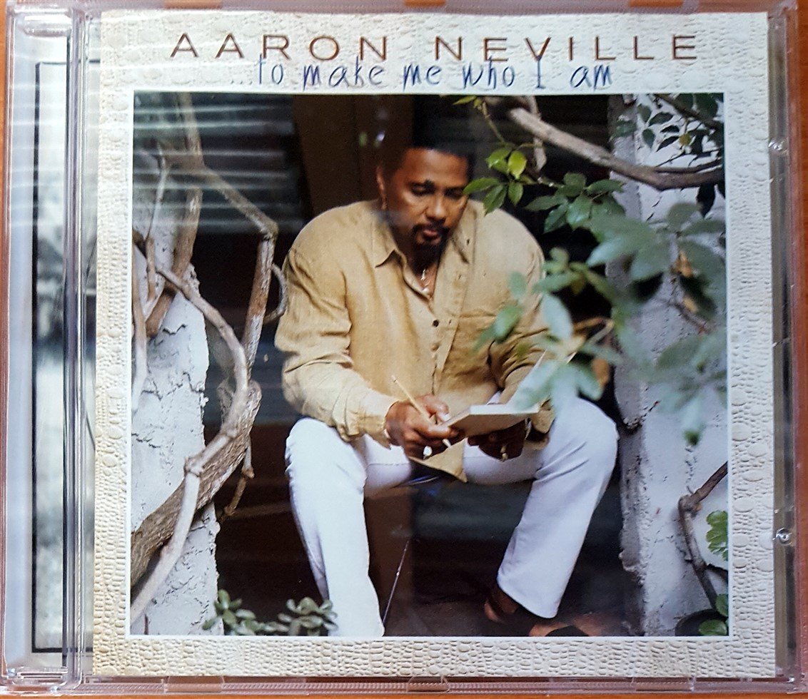 AARON NEVILLE - TO MAKE ME WHO I AM CD 2.EL