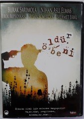 ÖLDÜR BENİ - BURAK SARIMOLA - NİHAN ASLI ELMAS - KORHAN UĞUR - DVD 2.EL