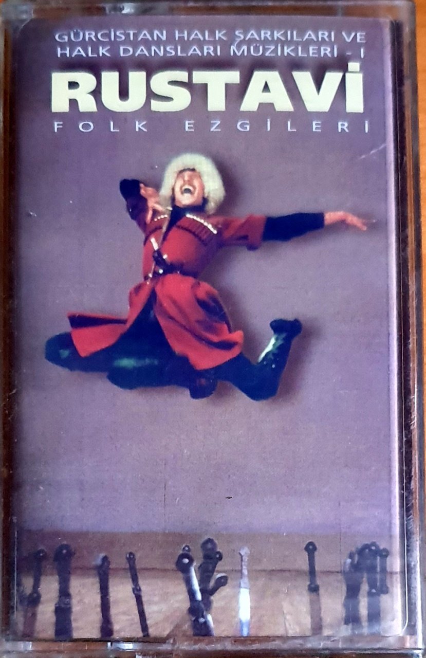 RUSTAVİ / GÜRCİSTAN HALK ŞARKILARI VE HALK DANSLARI MÜZİKLERİ 1 (1997) - KASET CEMRE MÜZİK SIFIR