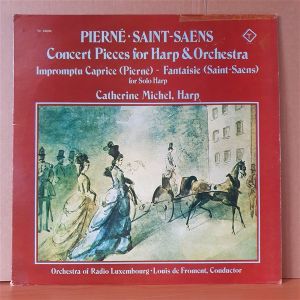 PIERNE / SAINT-SEANS / CONCERT PIECES FOR HARP & ORCHESTRA / CATHERINE MICHEL (1977) - LP 2.EL PLAK