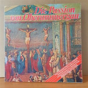DIE PASSION VON OBERAMMERGAU / ROCHUS DEDLER (1970) - LP 2.EL PLAK