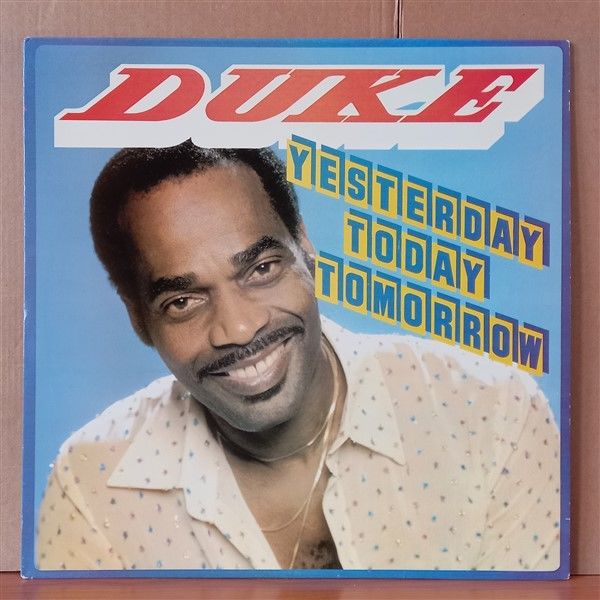 DUKE – YESTERDAY TODAY TOMORROW (1987) - LP 2. EL PLAK