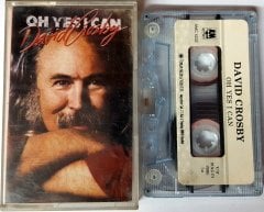 DAVID CROSBY - OH YES I CAN (1989) TOPKAPI CASSETTE MADE IN TURKEY ''USED''