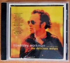 HAWKSLEY WORKMAN - THE DELICIOUS WOLVES CD 2.EL