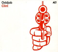 ODDJOB - CLINT (2010) - CD ACT MUSIC DIGIPACK 2.EL