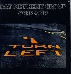PAT METHENY GROUP - OFFRAMP (1982) - LP 180GR REISSUE ECM RECORDS SIFIR PLAK
