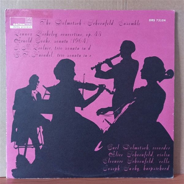 THE DOLMETSCH-SCHOENFELD ENSEMBLE - LENNOX BERKELEY / ARNOLD COOKE / J. M. LECLAIR / G. F. HAENDEL – CONCERTINO, OP. 48 / SONATA (1964) / TRIO SONATA IN D / TRIO SONATA IN C (1973) - LP 2.EL PLAK