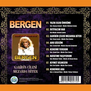 BERGEN - GARİBİN ÇİLESİ MEZARDA BİTER - CD SIFIR
