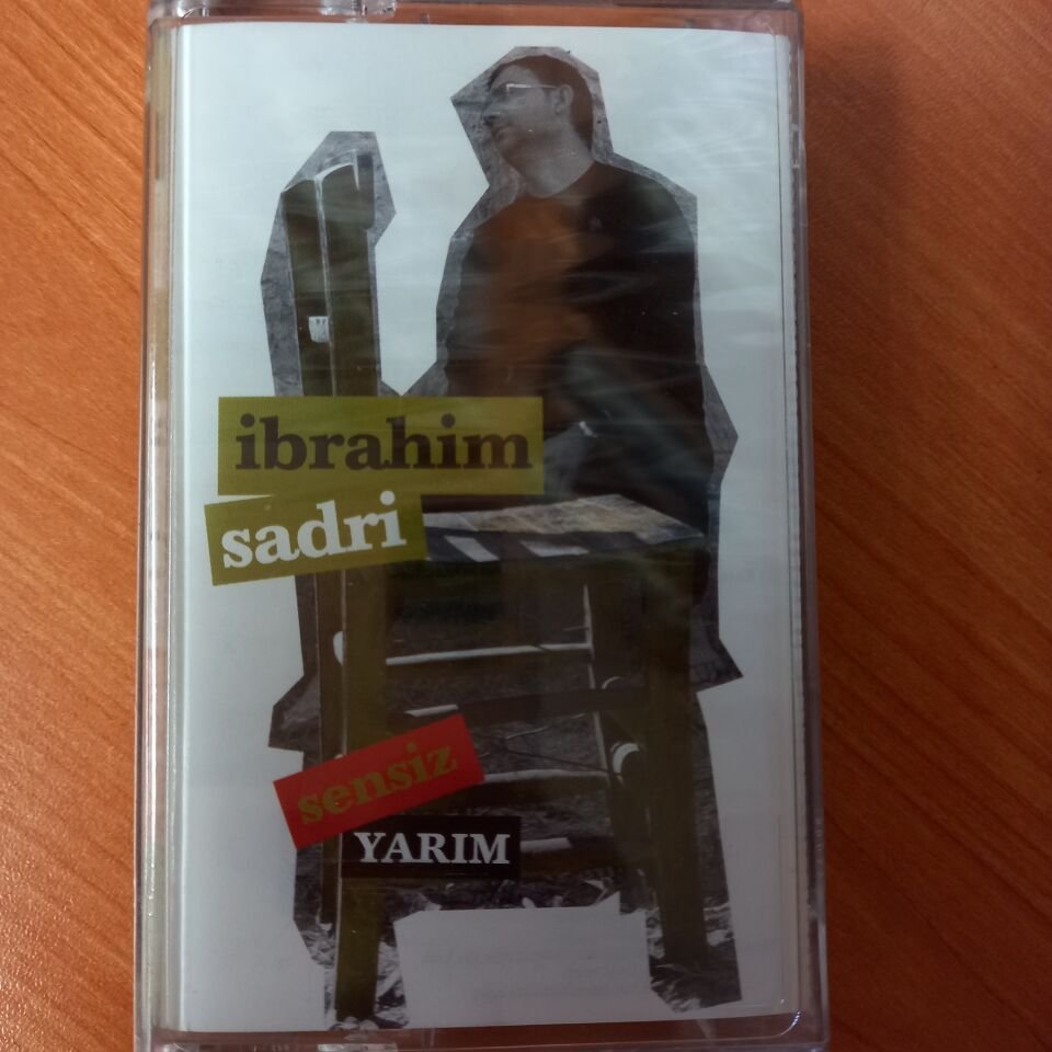 İBRAHİM SADRİ - SENSİZ YARIM (2004) - KASET SIFIR