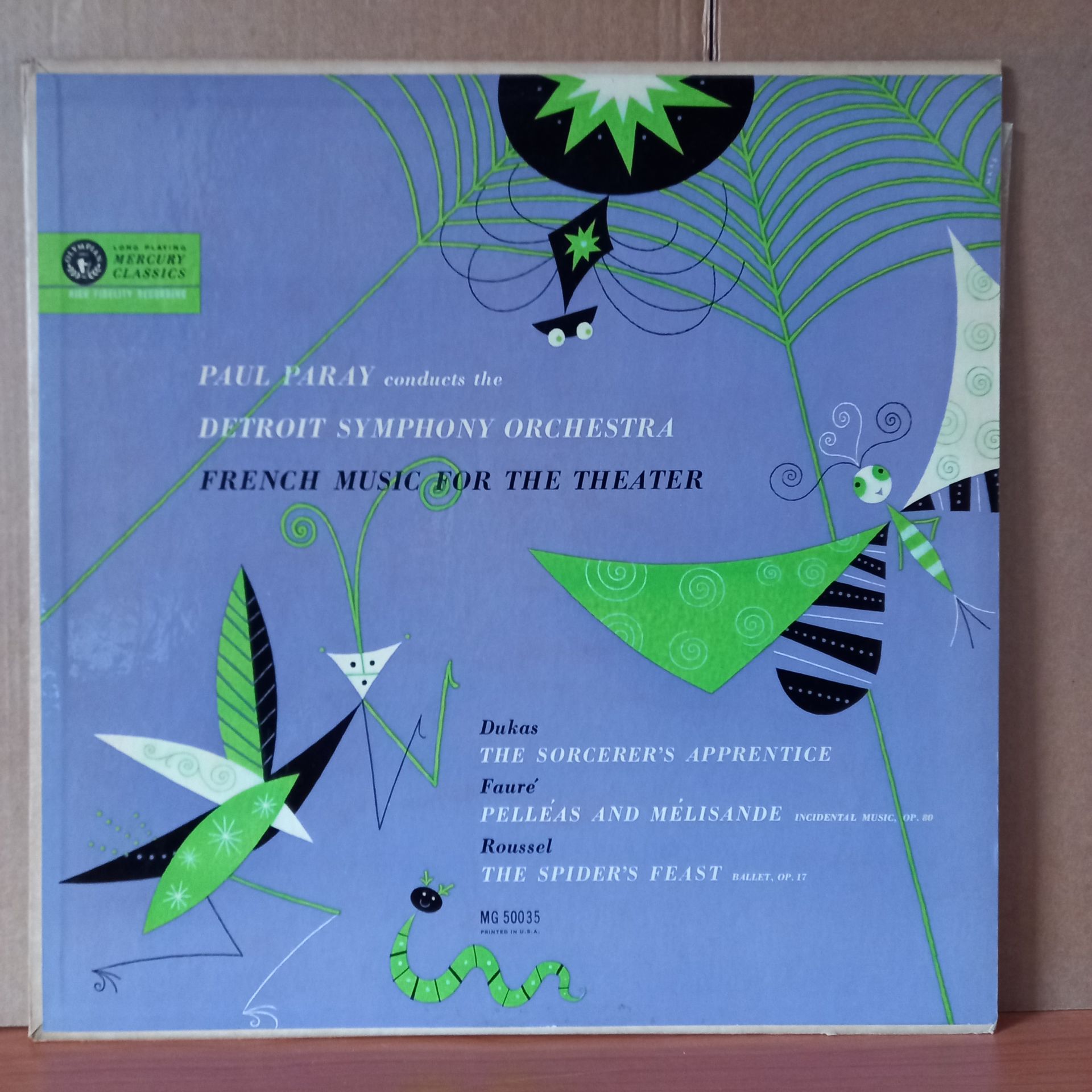 PAUL PARAY CONDUCTS THE DETROIT SYMPHONY ORCHESTRA / FRENCH MUSIC FOR THE THEATRE / DUKAS, FAURE, ROUSSEL - LP 2.EL PLAK