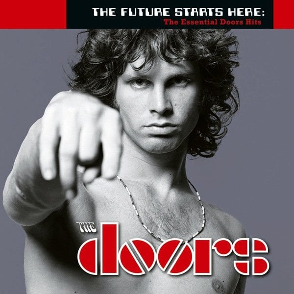 THE DOORS – THE FUTURE STARTS HERE: THE ESSENTIAL DOORS HITS (2007) - CD AMBALAJINDA SIFIR