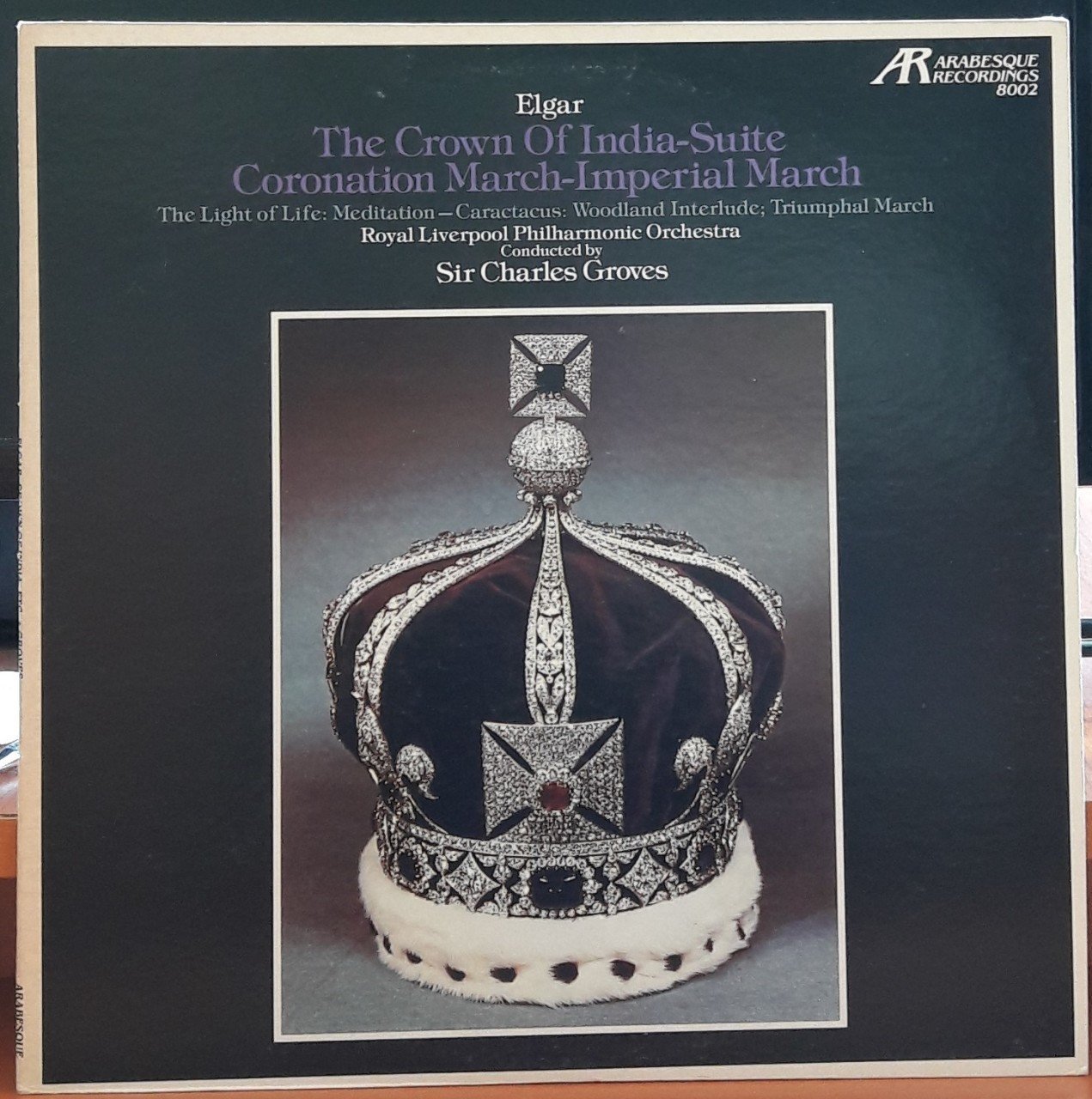 ELGAR: THE CROWN OF INDIA-SUITE, ROYAL LIVERPOOL PHILHARMONIC ORCHESTRA, CHARLES GROVES - PLAK 2.EL