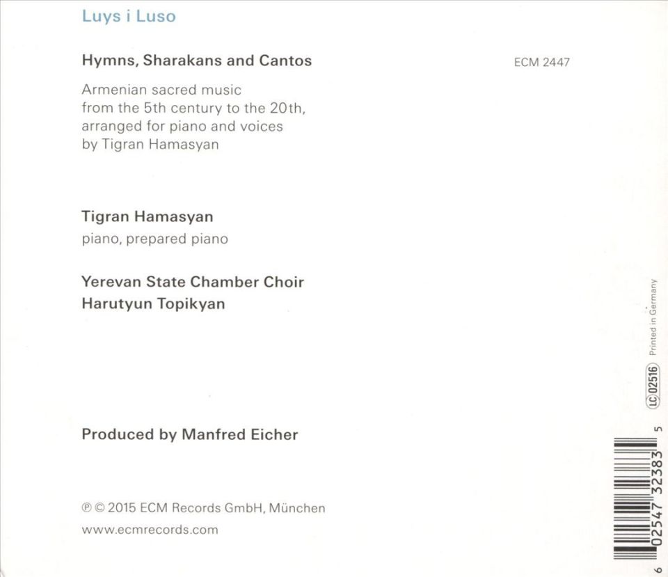 TIGRAN HAMASYAN, YEREVAN STATE CHAMBER CHOIR / HARUTYUN TOPIKYAN – LUYS I LUSO (2015) - ECM CD AMBALAJINDA SIFIR
