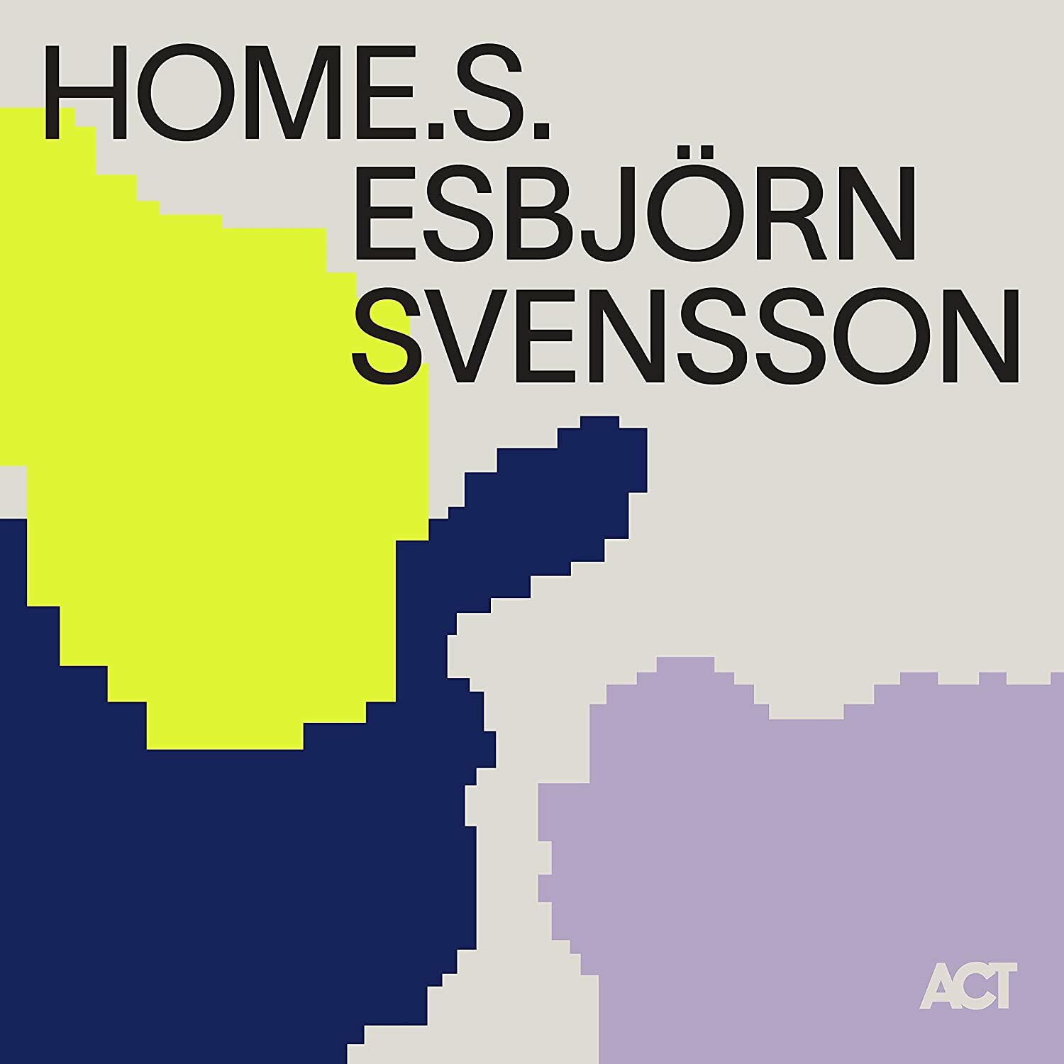 ESBJORN SVENSSON - HOME.S (2022) - CD DIGIPACK ACT MUSIC SIFIR