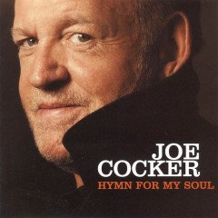 JOE COCKER - HYMN FOR MY SOUL (2007) - CD 2.EL
