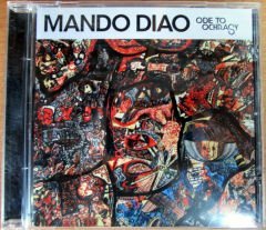 MANDO DIAO - ODE TO OCHRASY - CD 2.EL